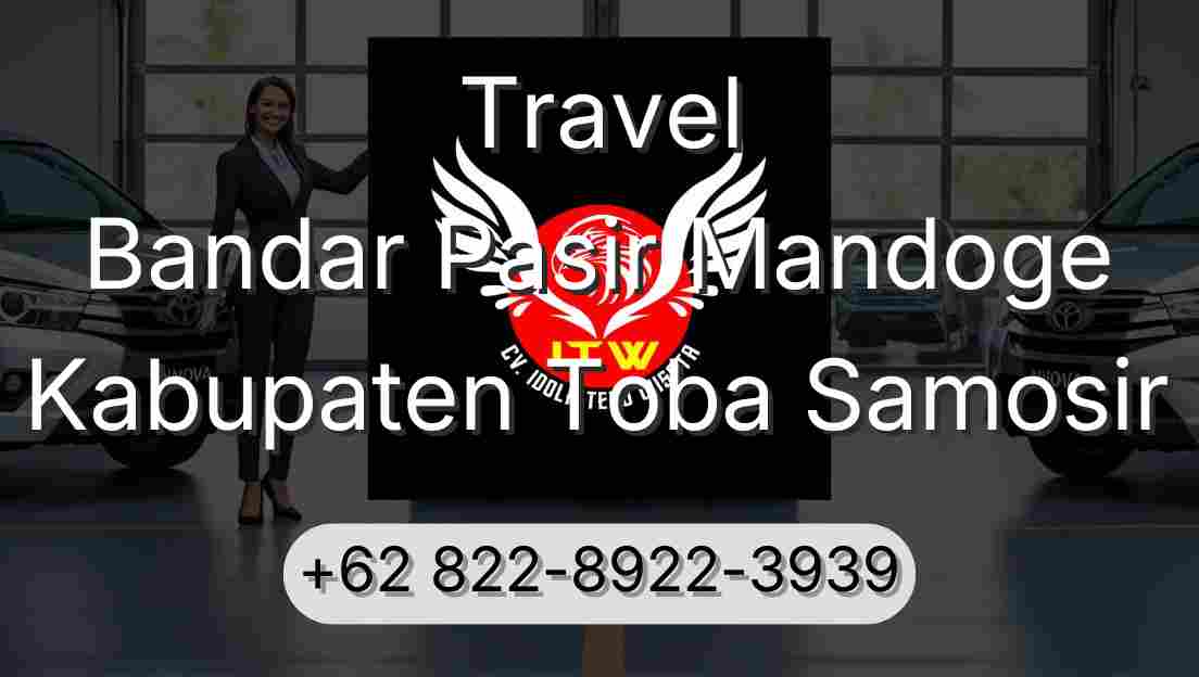 Travel Bandar Pasir Mandoge Kabupaten Toba Samosir