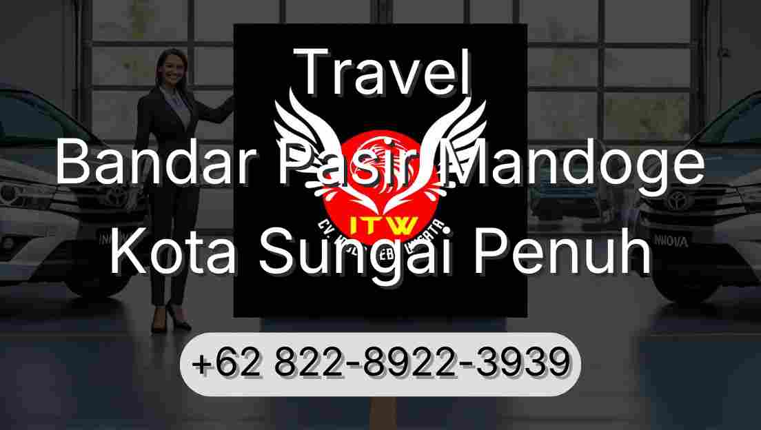 Travel Bandar Pasir Mandoge Kota Sungai Penuh