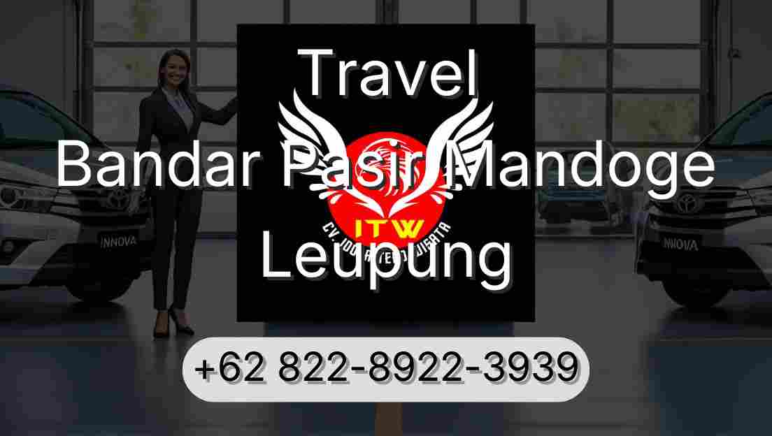 Travel Bandar Pasir Mandoge Leupung