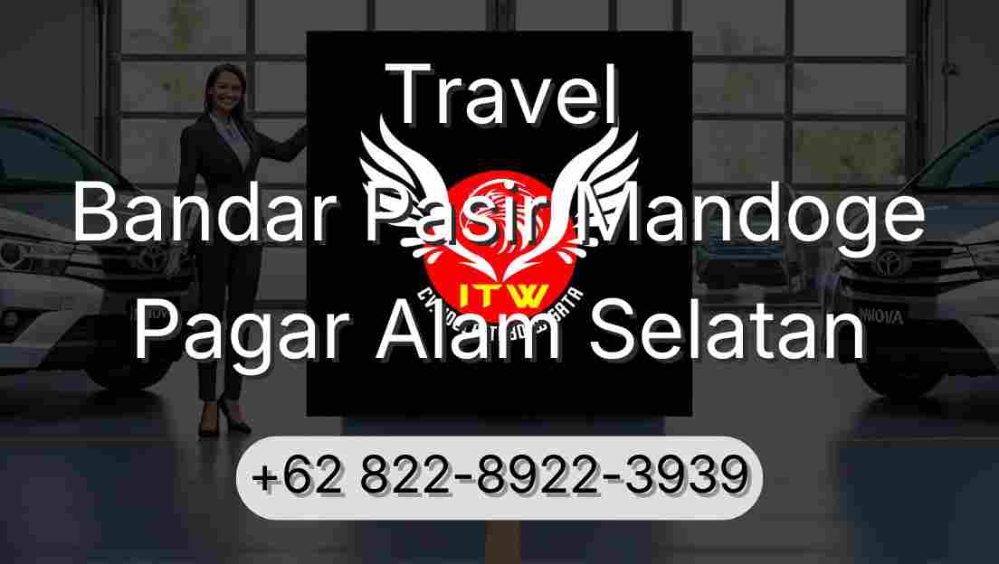 Travel Bandar Pasir Mandoge Pagar Alam Selatan