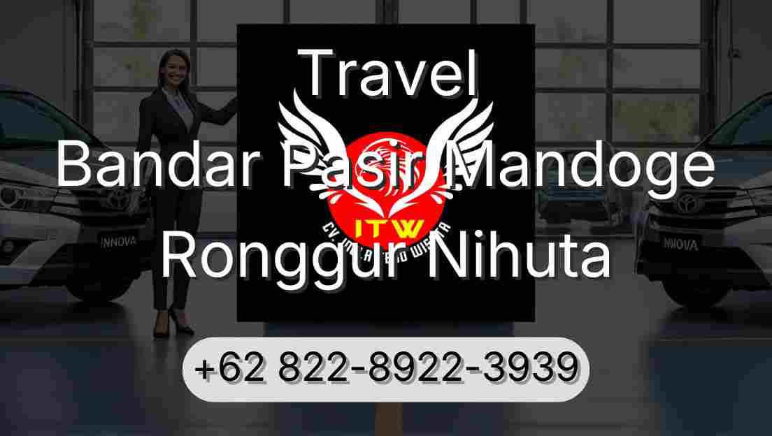 Travel Bandar Pasir Mandoge Ronggur Nihuta