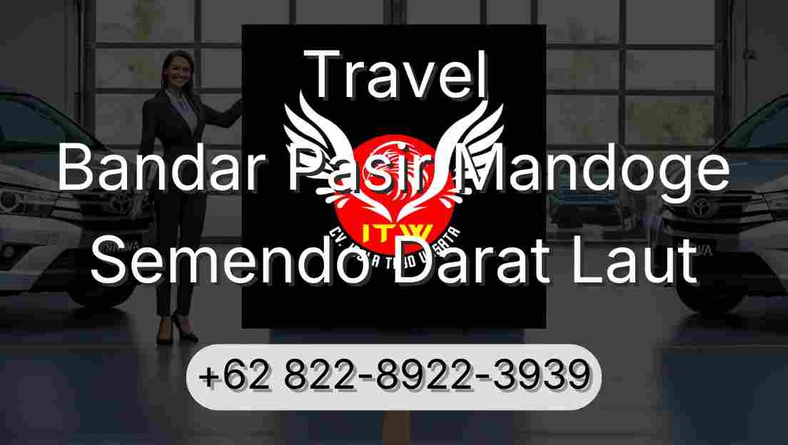 Travel Bandar Pasir Mandoge Semendo Darat Laut