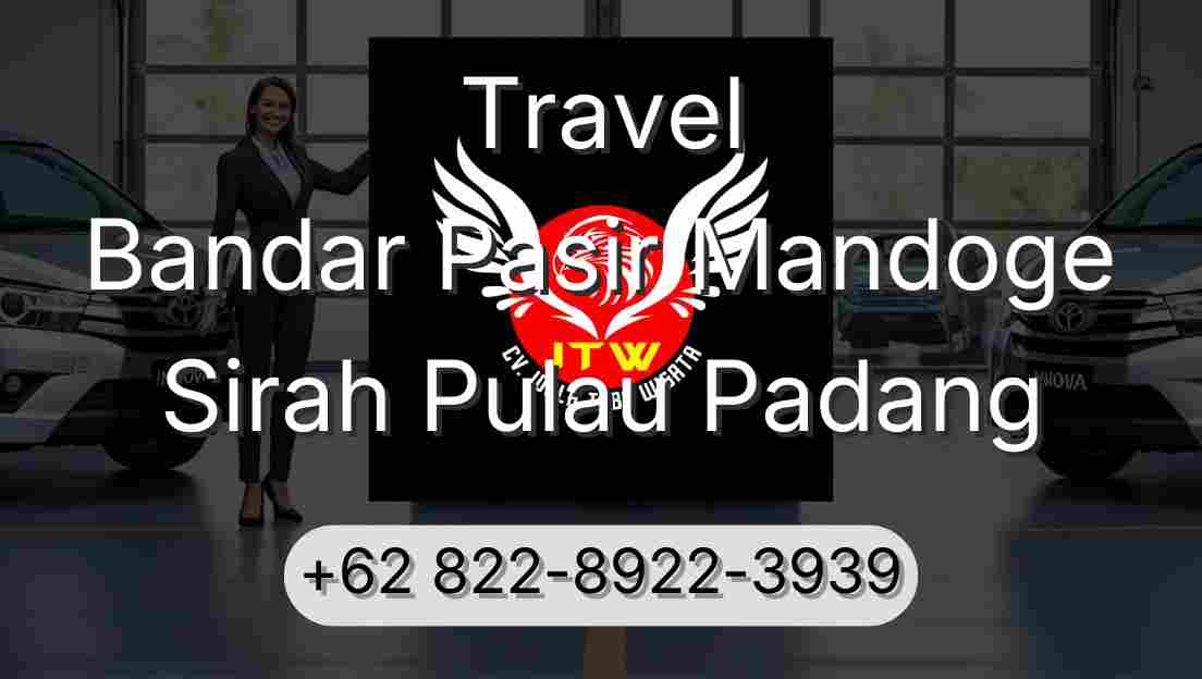 Travel Bandar Pasir Mandoge Sirah Pulau Padang