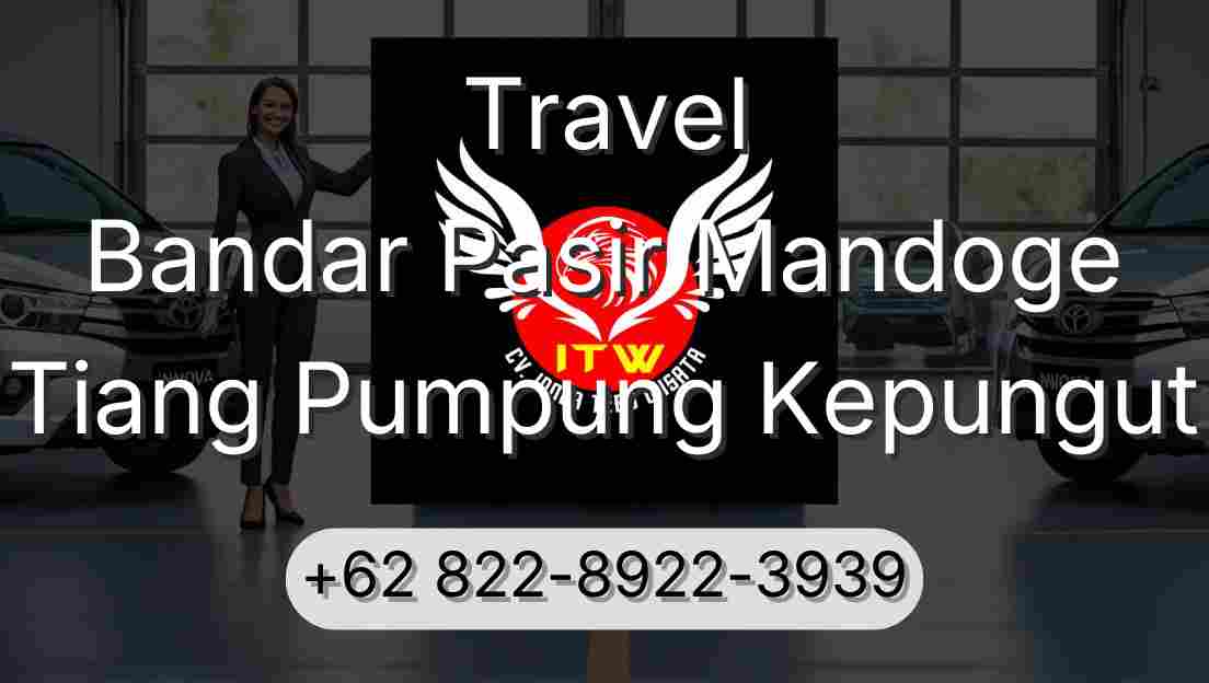 Travel Bandar Pasir Mandoge Tiang Pumpung Kepungut