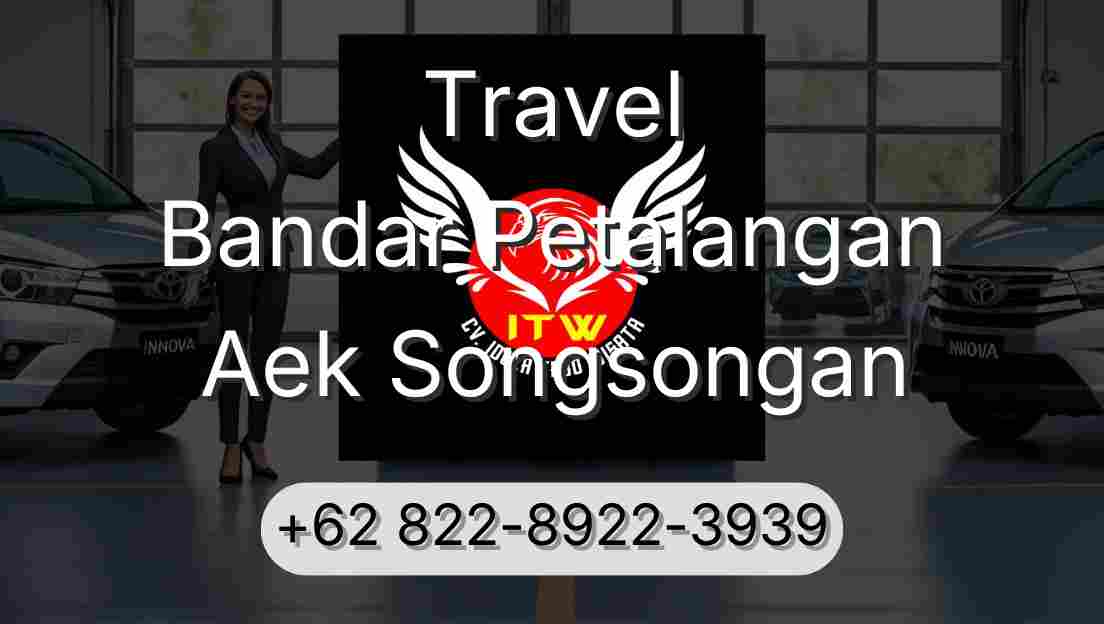 Travel Bandar Petalangan Aek Songsongan