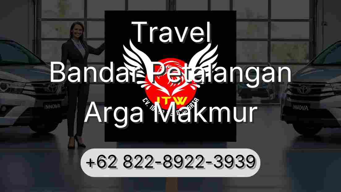 Travel Bandar Petalangan Arga Makmur