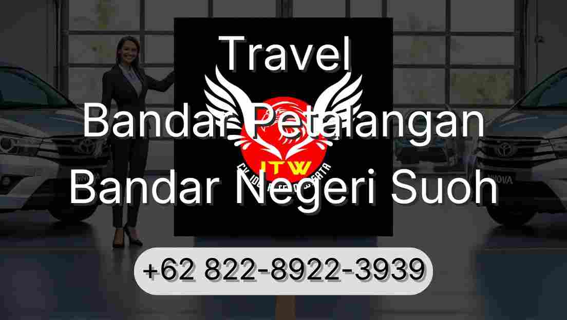 Travel Bandar Petalangan Bandar Negeri Suoh