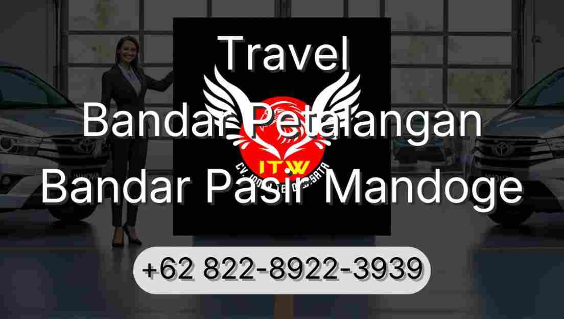 Travel Bandar Petalangan Bandar Pasir Mandoge