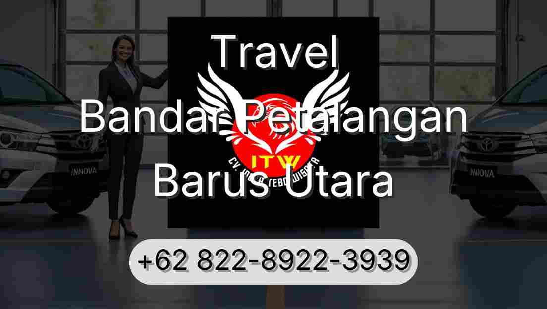 Travel Bandar Petalangan Barus Utara