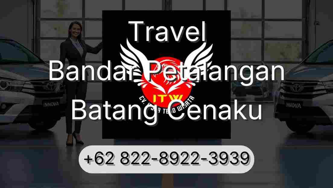 Travel Bandar Petalangan Batang Cenaku