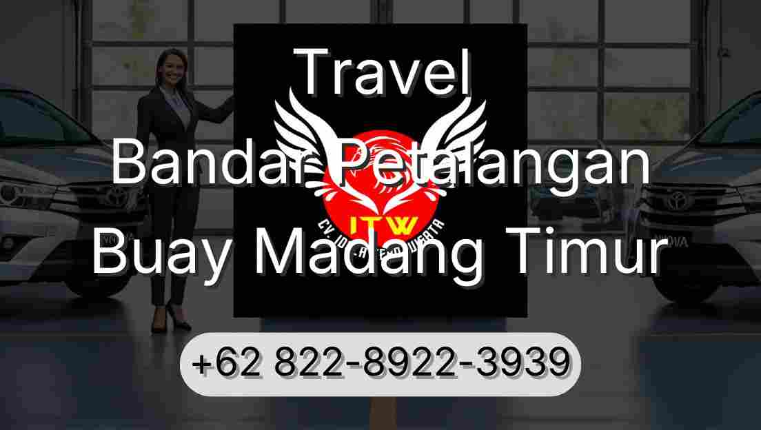 Travel Bandar Petalangan Buay Madang Timur