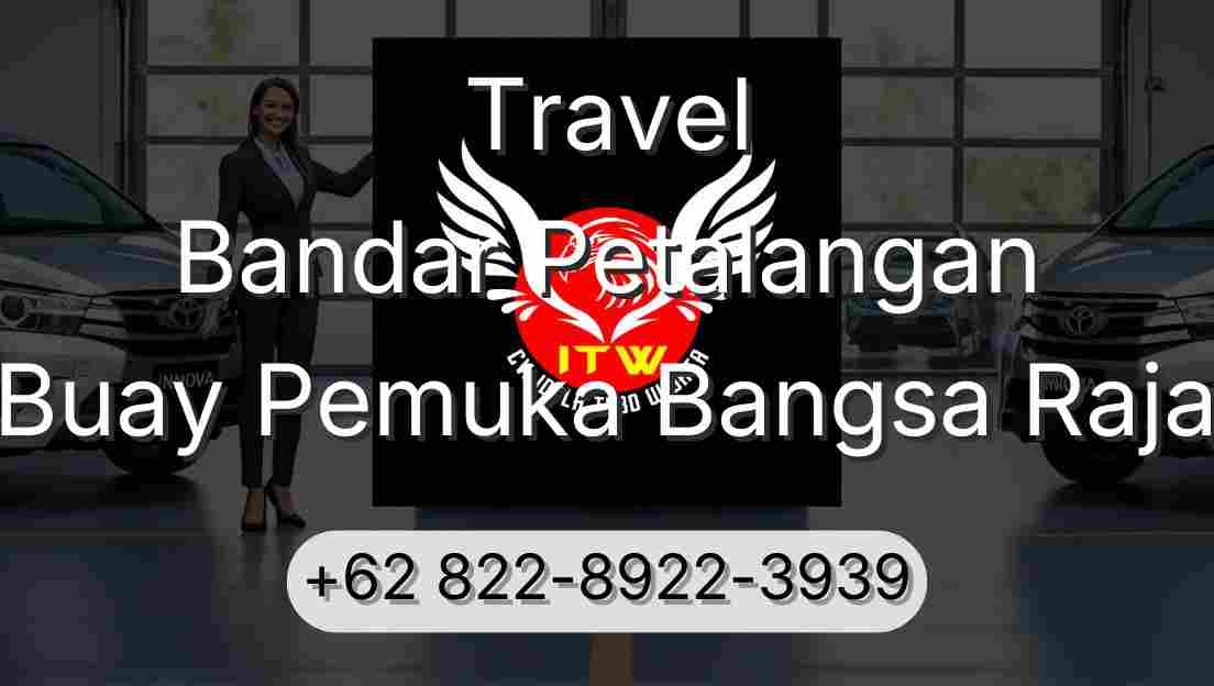 Travel Bandar Petalangan Buay Pemuka Bangsa Raja