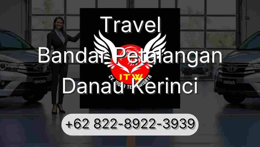 Travel Bandar Petalangan Danau Kerinci