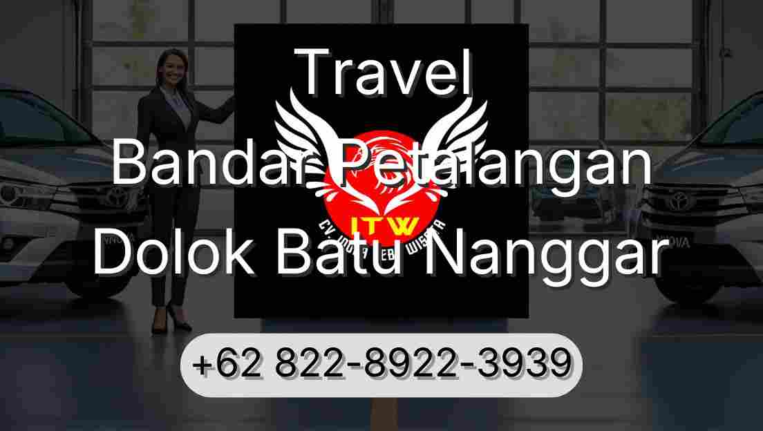 Travel Bandar Petalangan Dolok Batu Nanggar