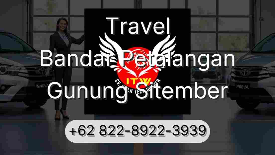 Travel Bandar Petalangan Gunung Sitember
