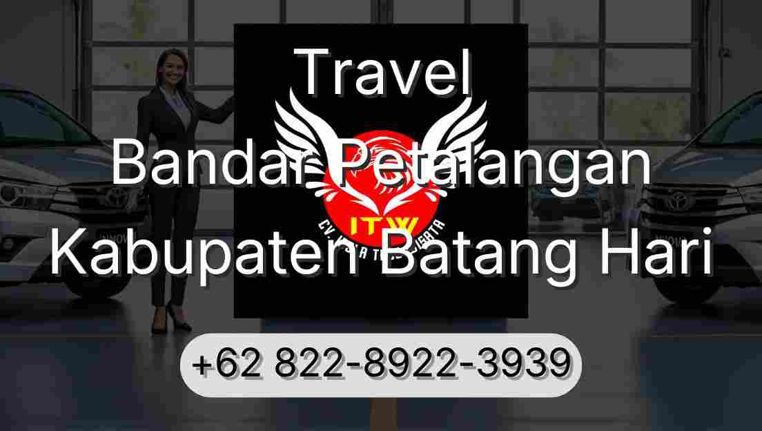 Travel Bandar Petalangan Kabupaten Batang Hari