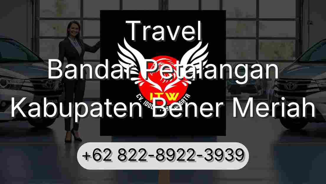 Travel Bandar Petalangan Kabupaten Bener Meriah