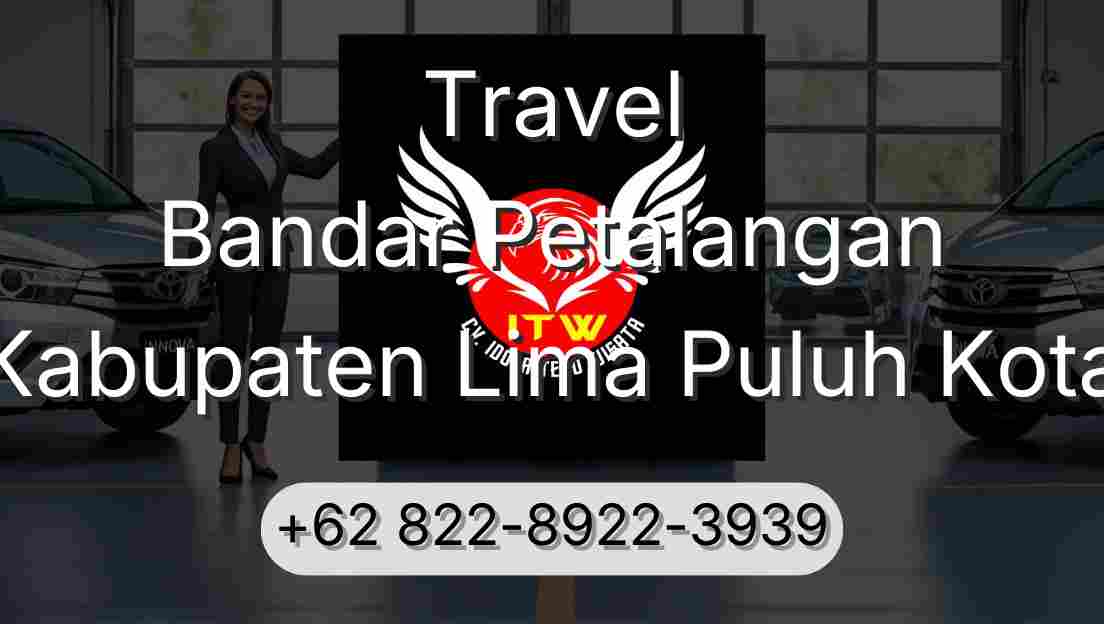 Travel Bandar Petalangan Kabupaten Lima Puluh Kota