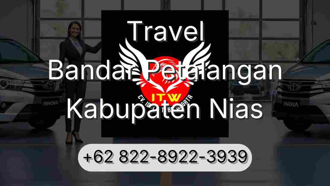 Travel Bandar Petalangan Kabupaten Nias