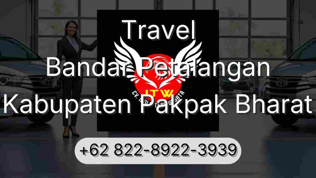 Travel Bandar Petalangan Kabupaten Pakpak Bharat