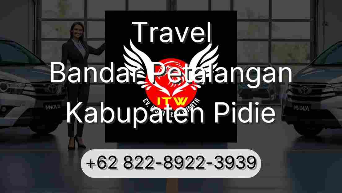 Travel Bandar Petalangan Kabupaten Pidie