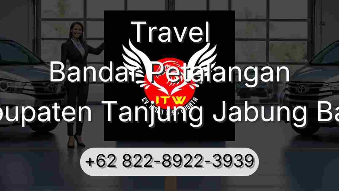 Travel Bandar Petalangan Kabupaten Tanjung Jabung Barat