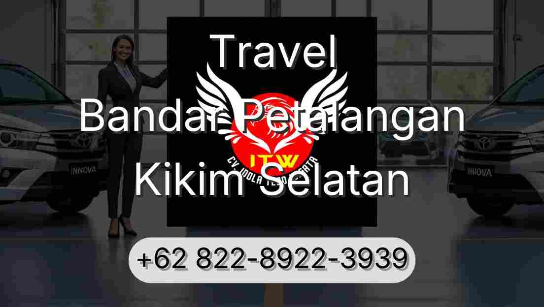 Travel Bandar Petalangan Kikim Selatan