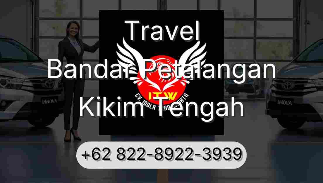Travel Bandar Petalangan Kikim Tengah