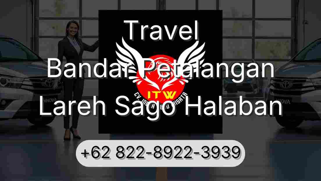 Travel Bandar Petalangan Lareh Sago Halaban