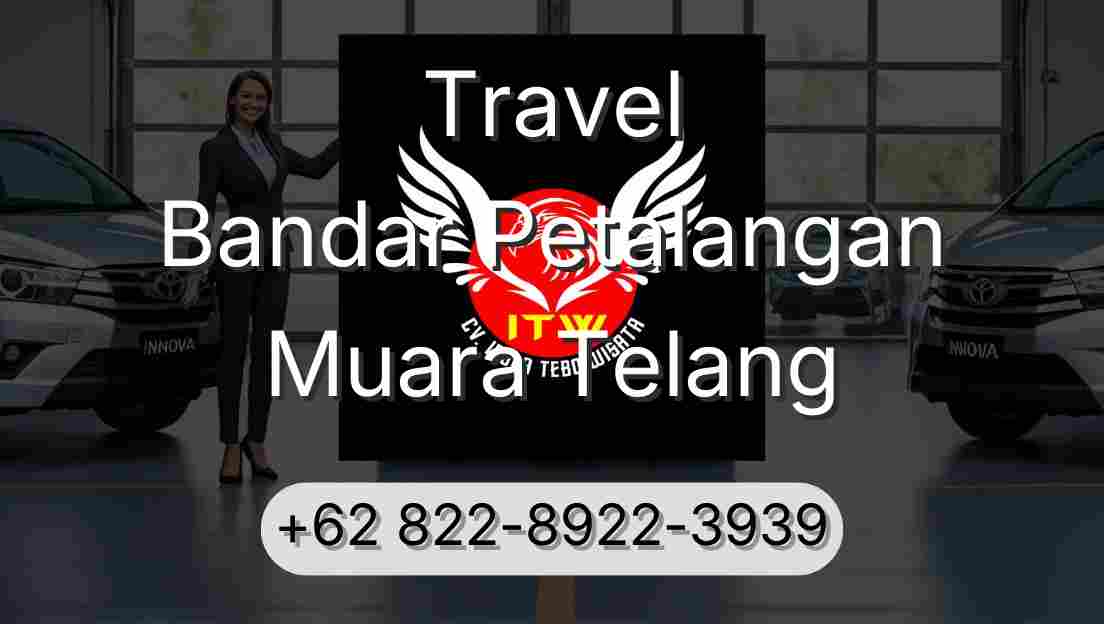 Travel Bandar Petalangan Muara Telang