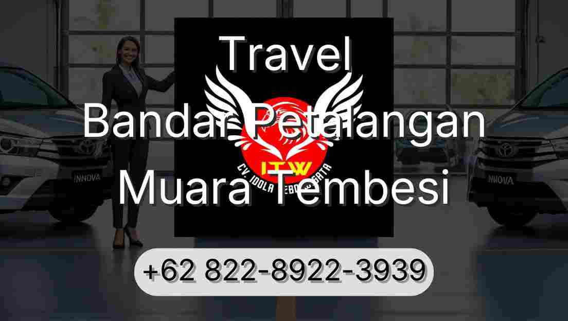Travel Bandar Petalangan Muara Tembesi