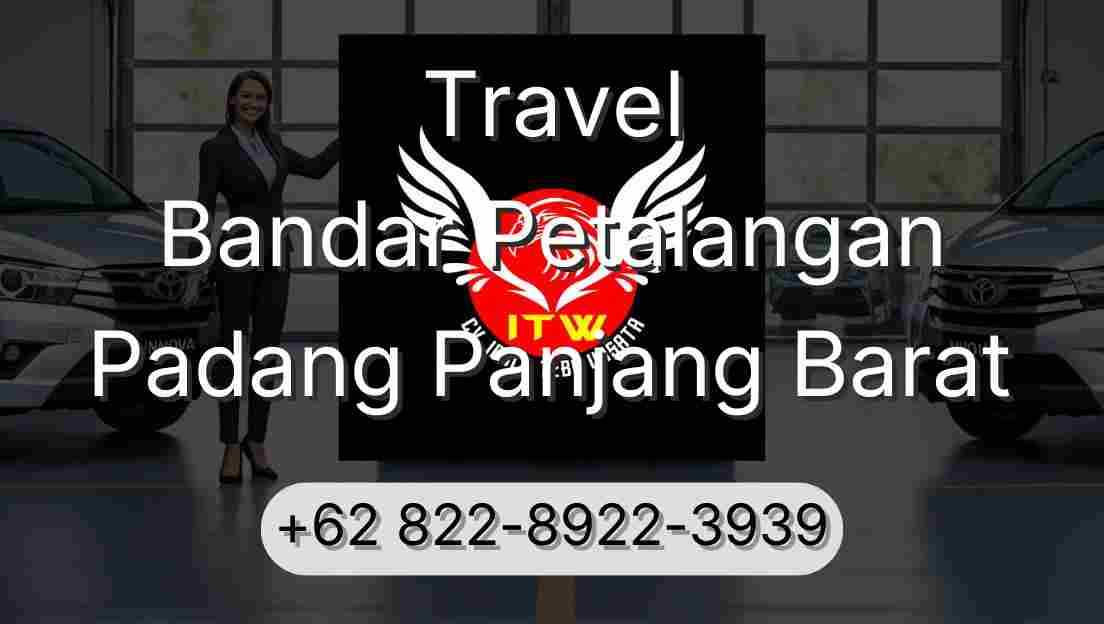 Travel Bandar Petalangan Padang Panjang Barat