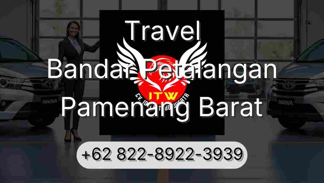 Travel Bandar Petalangan Pamenang Barat