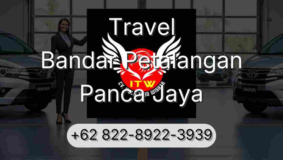 Travel Bandar Petalangan Panca Jaya