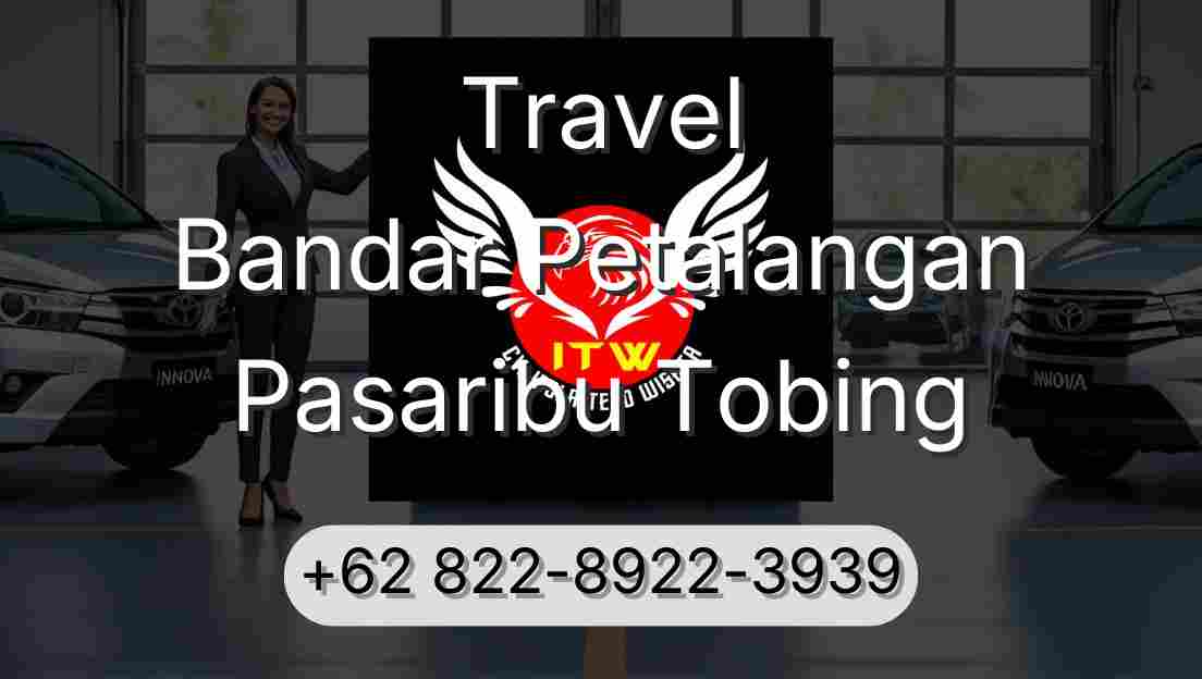 Travel Bandar Petalangan Pasaribu Tobing