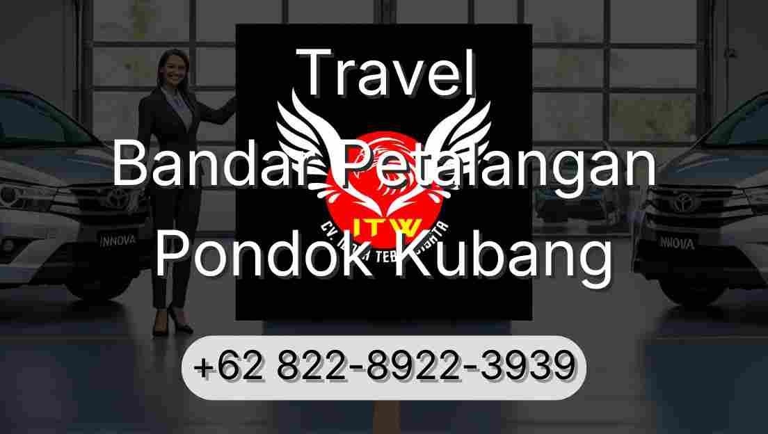 Travel Bandar Petalangan Pondok Kubang