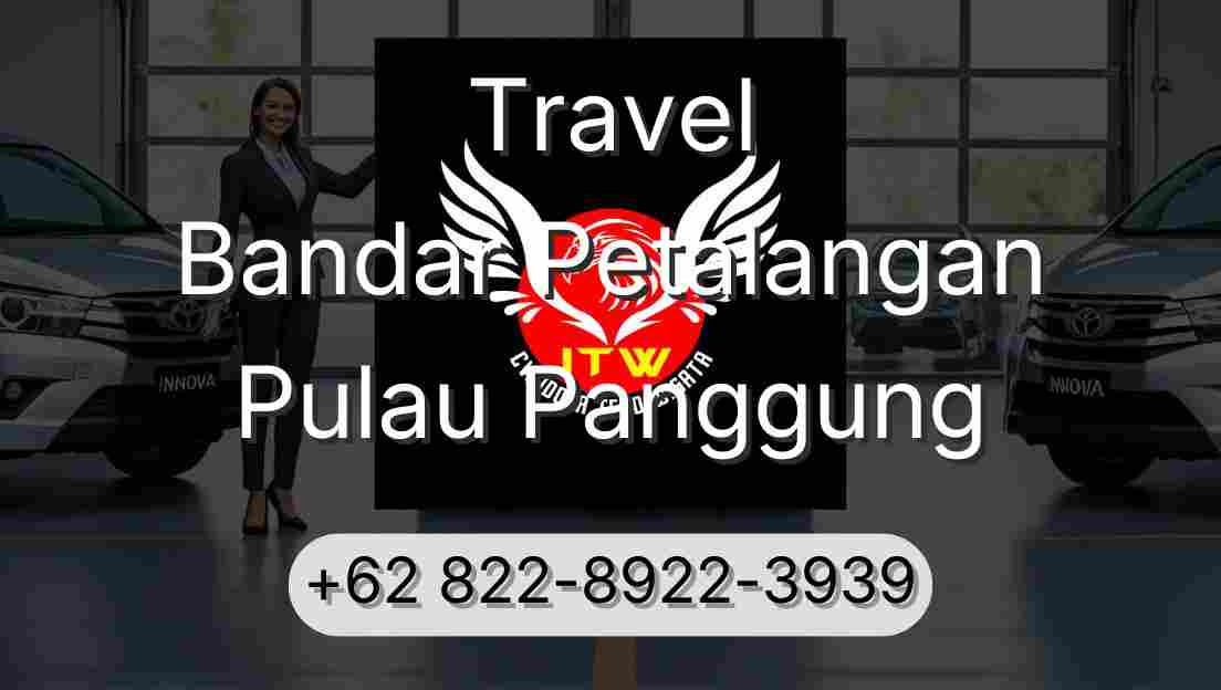 Travel Bandar Petalangan Pulau Panggung