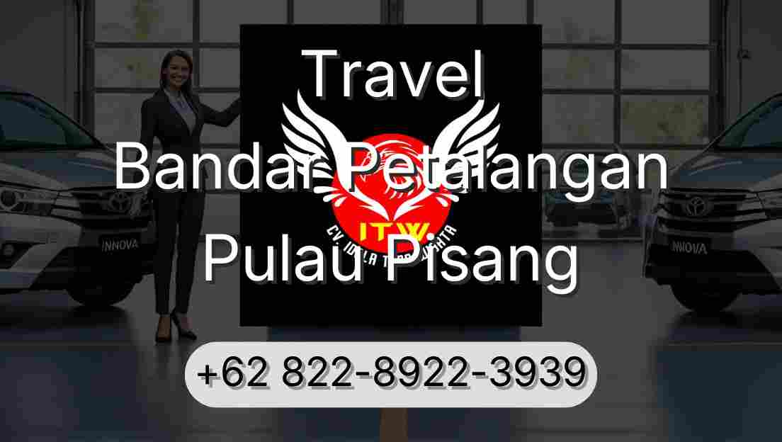 Travel Bandar Petalangan Pulau Pisang
