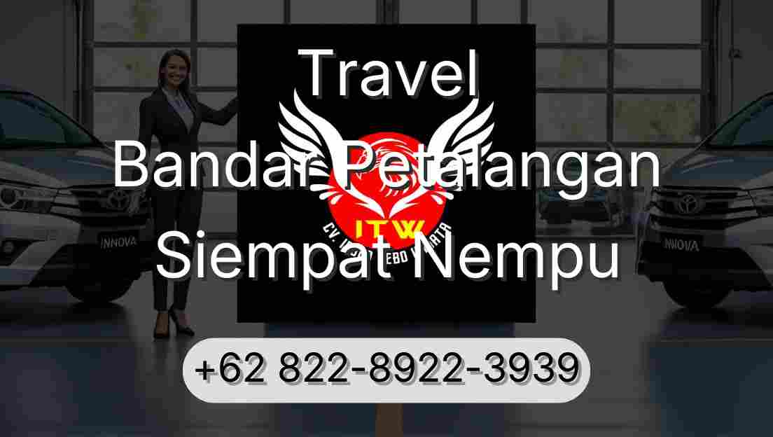 Travel Bandar Petalangan Siempat Nempu