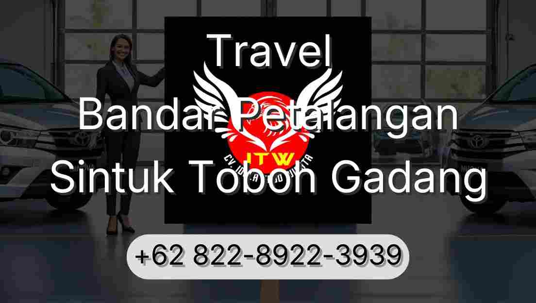 Travel Bandar Petalangan Sintuk Toboh Gadang