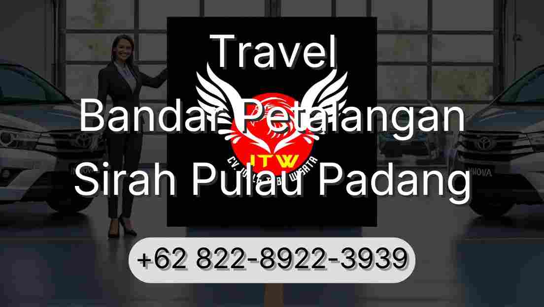 Travel Bandar Petalangan Sirah Pulau Padang