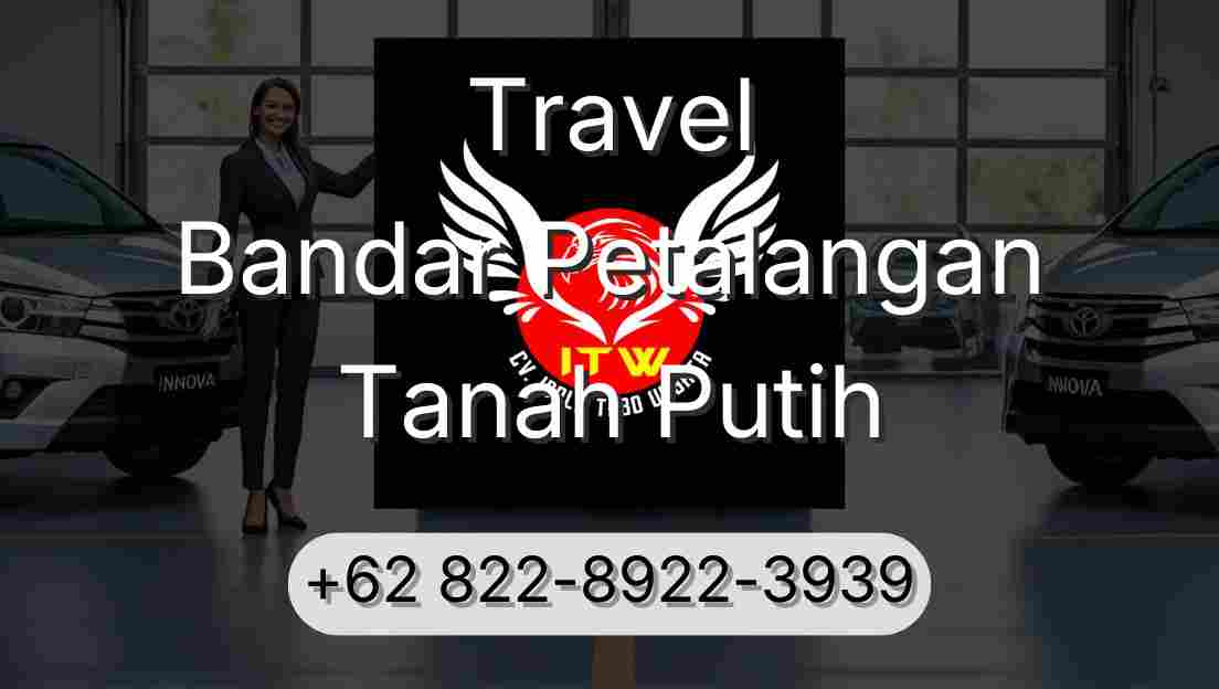 Travel Bandar Petalangan Tanah Putih