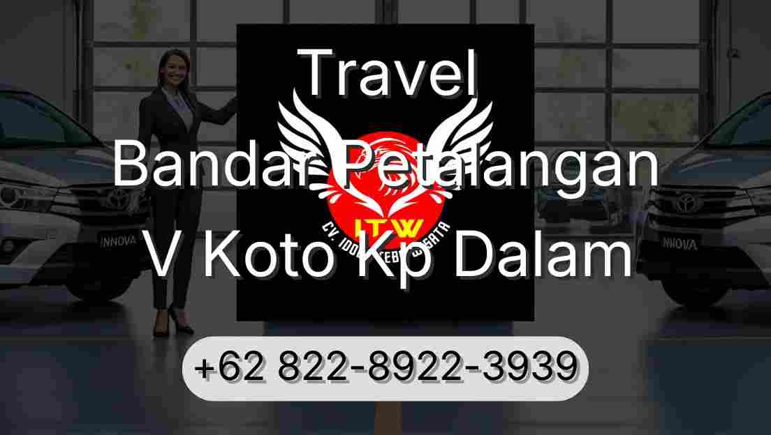 Travel Bandar Petalangan V Koto Kp Dalam