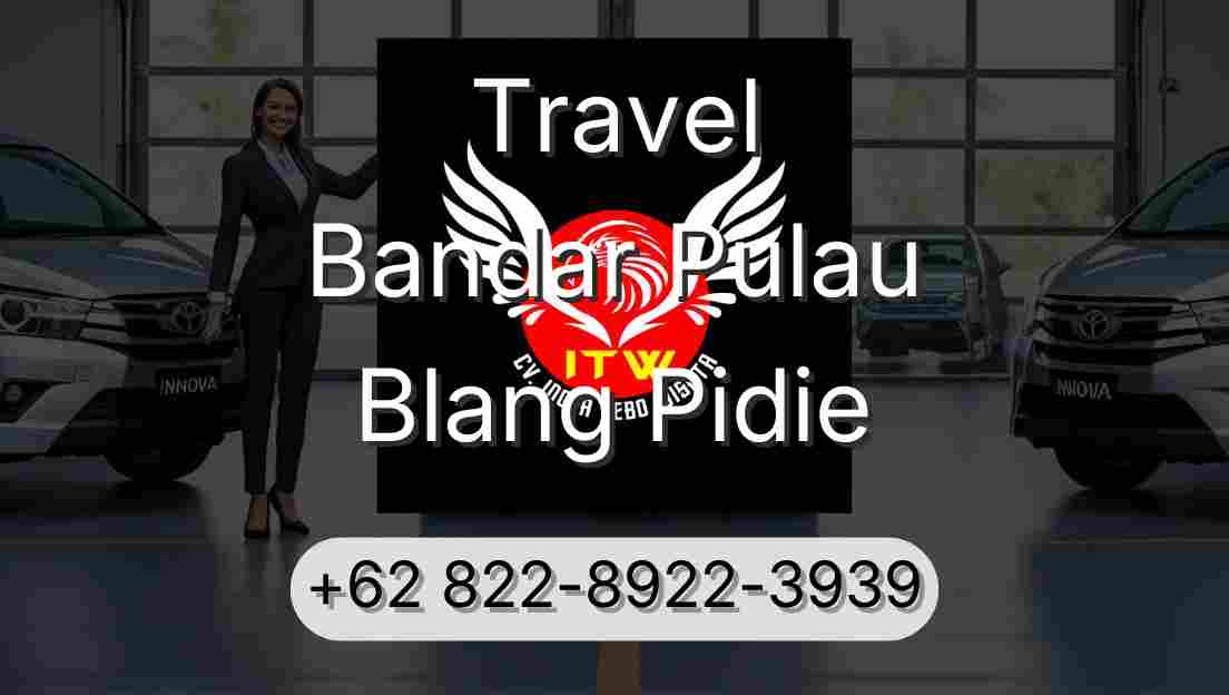Travel Bandar Pulau Blang Pidie