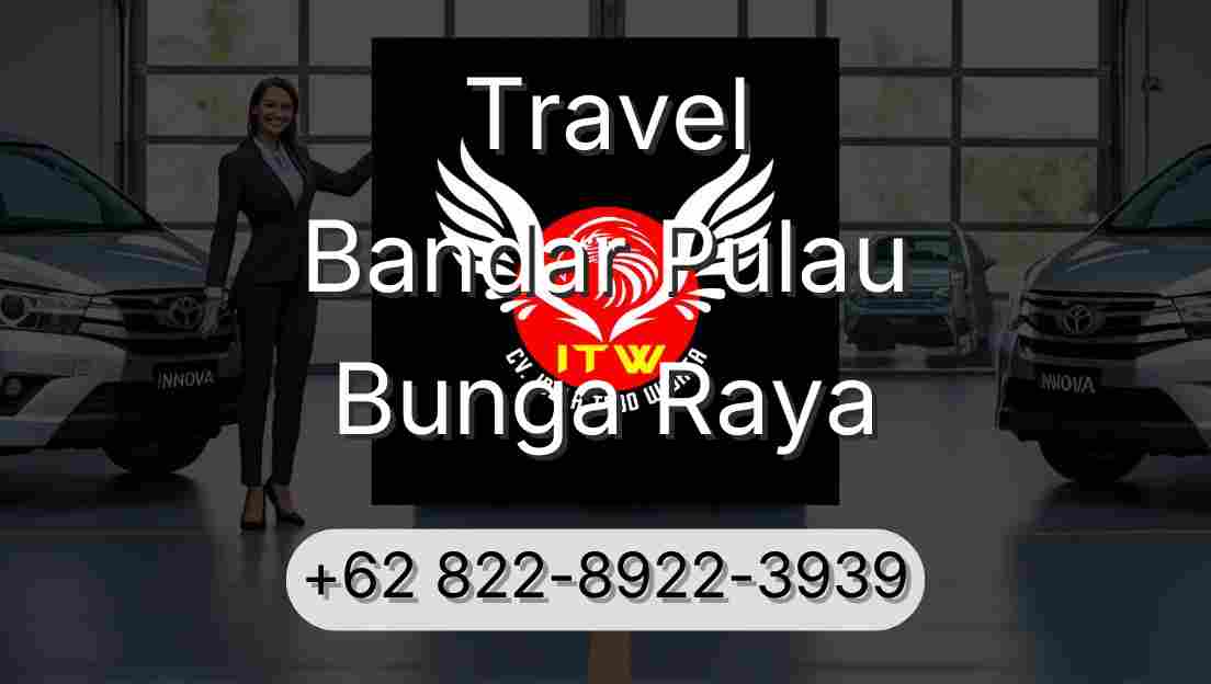 Travel Bandar Pulau Bunga Raya