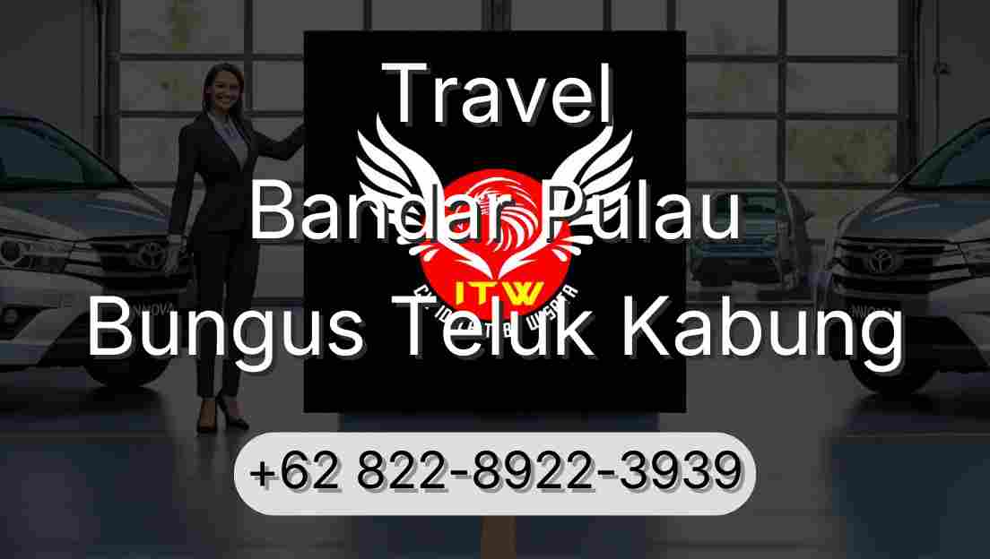 Travel Bandar Pulau Bungus Teluk Kabung