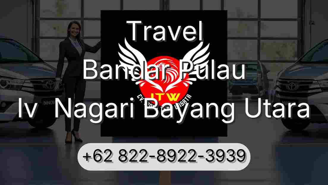 Travel Bandar Pulau Iv  Nagari Bayang Utara