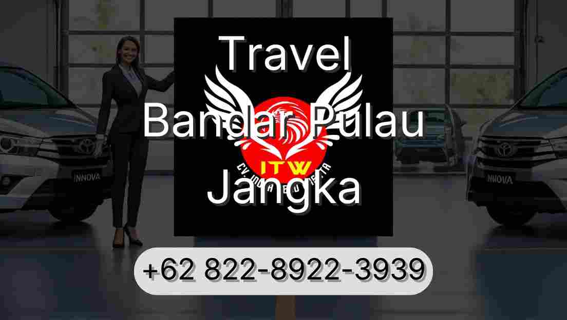 Travel Bandar Pulau Jangka