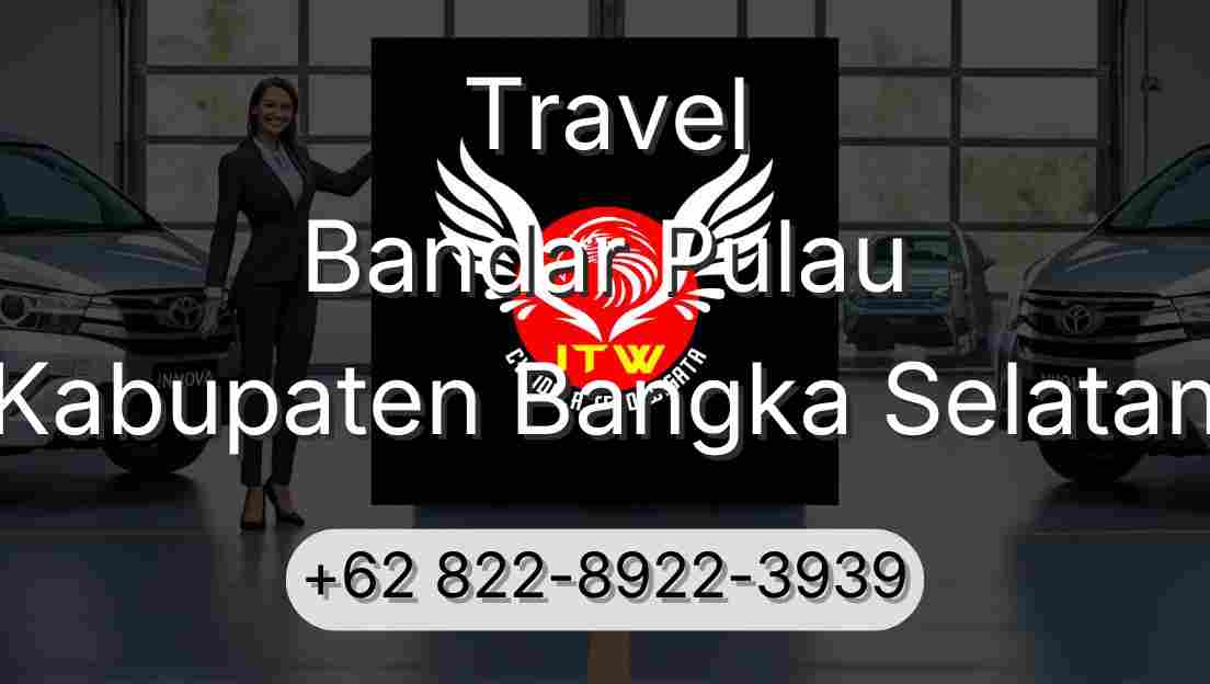 Travel Bandar Pulau Kabupaten Bangka Selatan