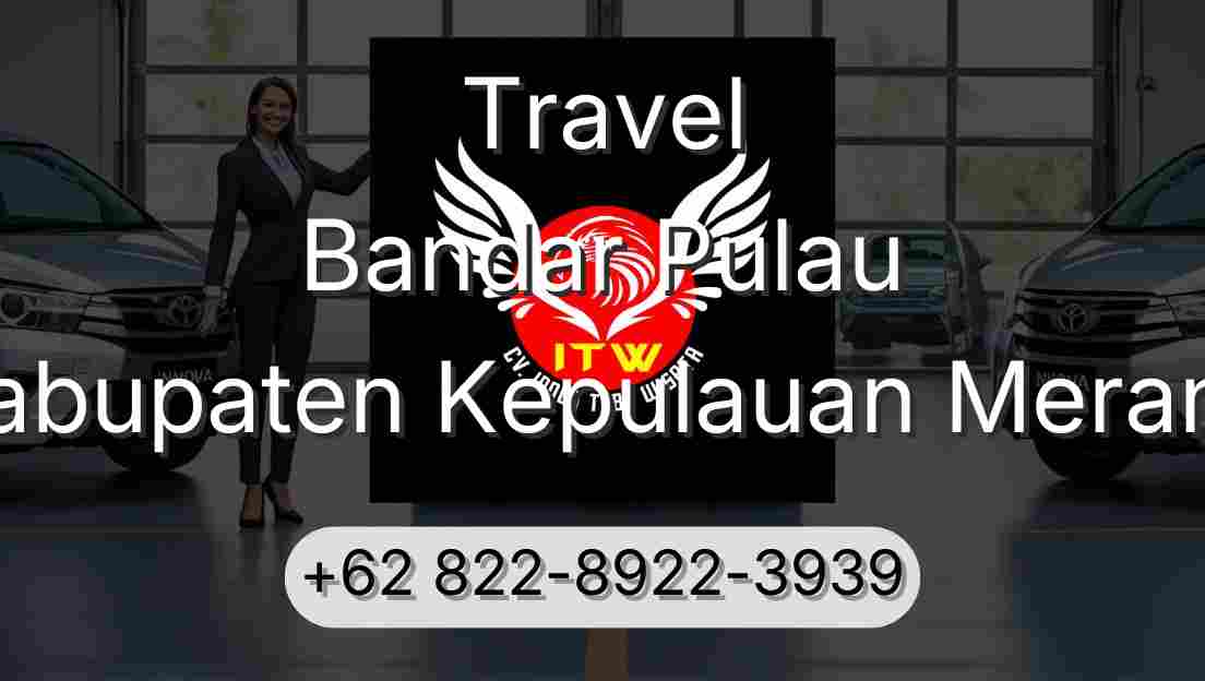 Travel Bandar Pulau Kabupaten Kepulauan Meranti